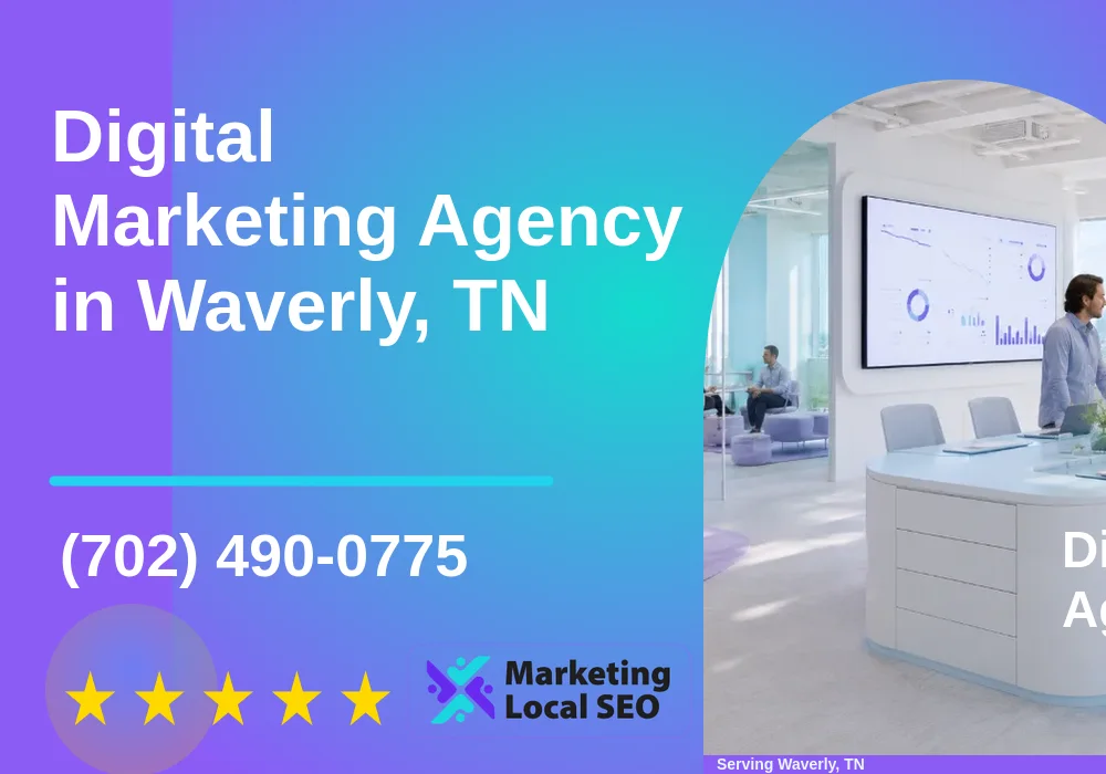 Digital Marketing Agency in Waverly, TN