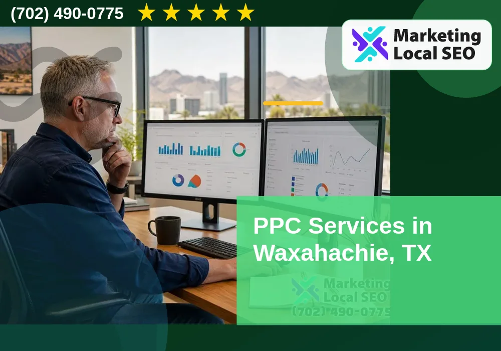 PPC Advertising in Waxahachie, TX PPC Advertising in Waxahachie, TX