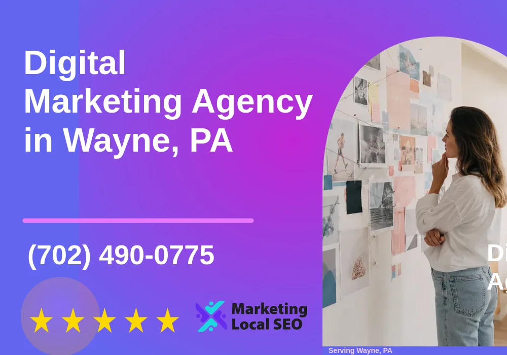 Digital Marketing Agency in Wayne, PA