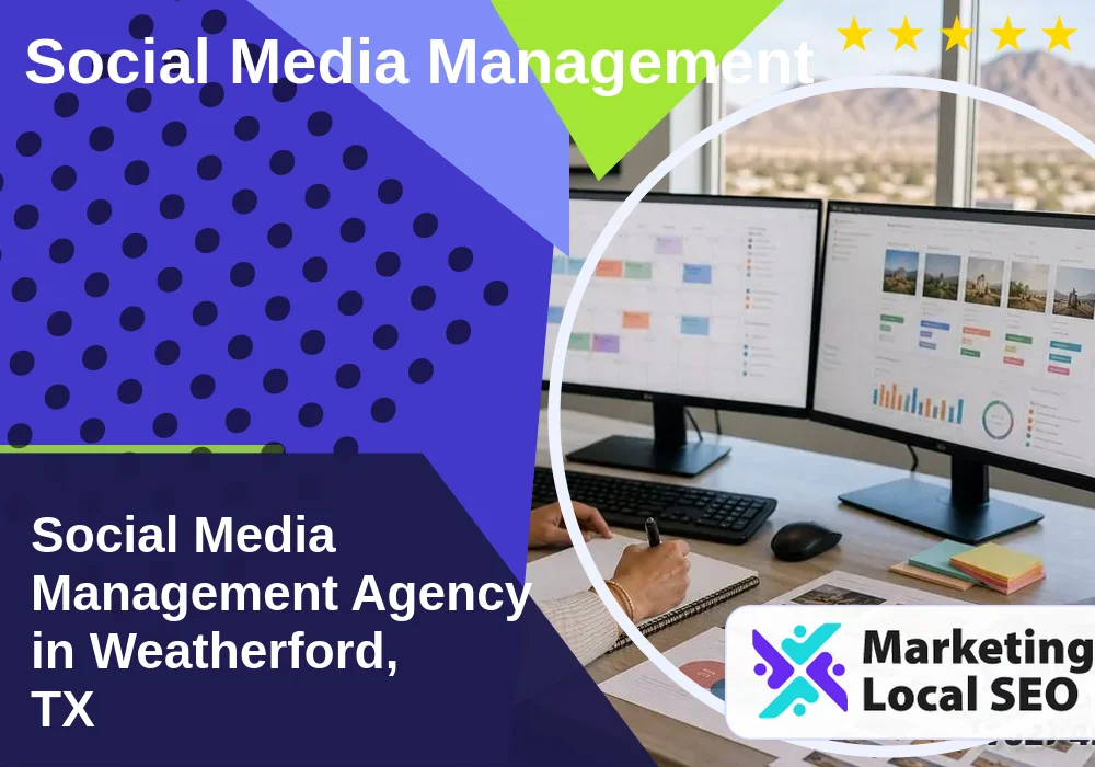 Social Media Management in Weatherford, TX