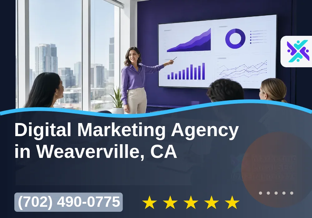 Digital Marketing Agency in Weaverville, CA Digital Marketing Agency in Weaverville, CA