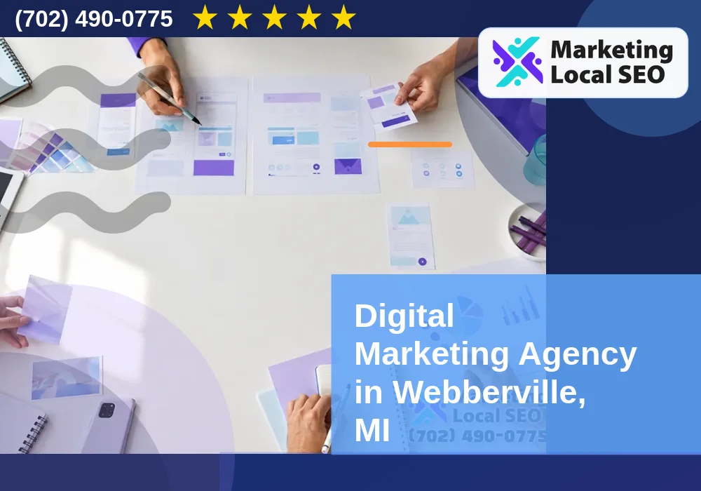 Digital Marketing Agency in Webberville, MI