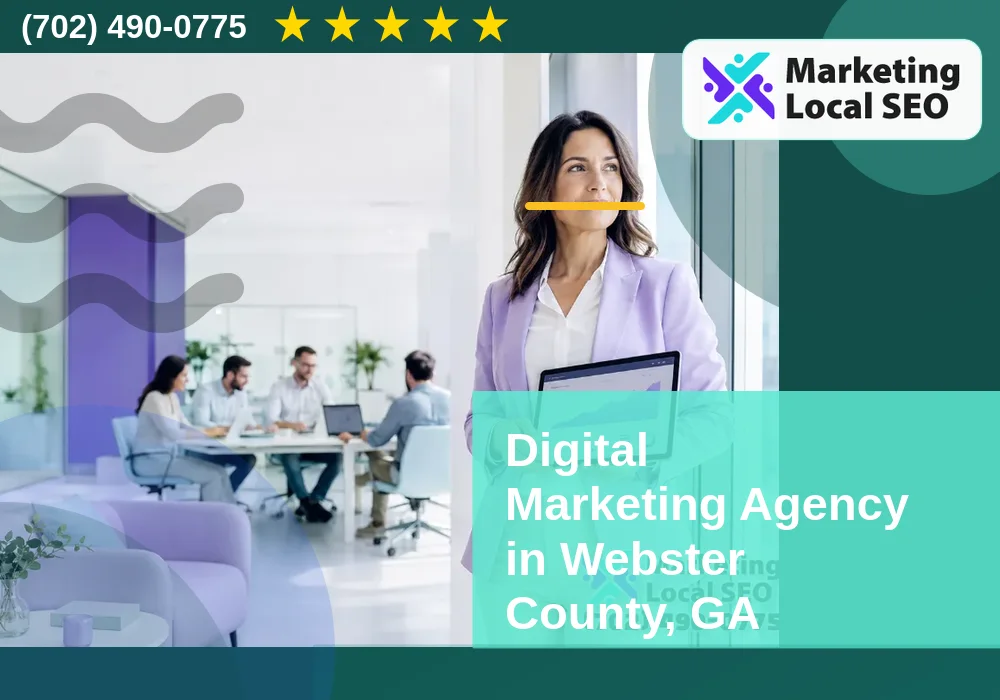 Digital Marketing Agency in Webster County, GA