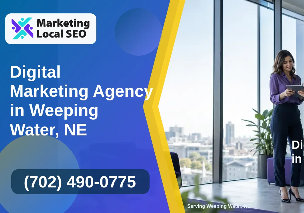 Digital Marketing Agency in Weeping Water, NE