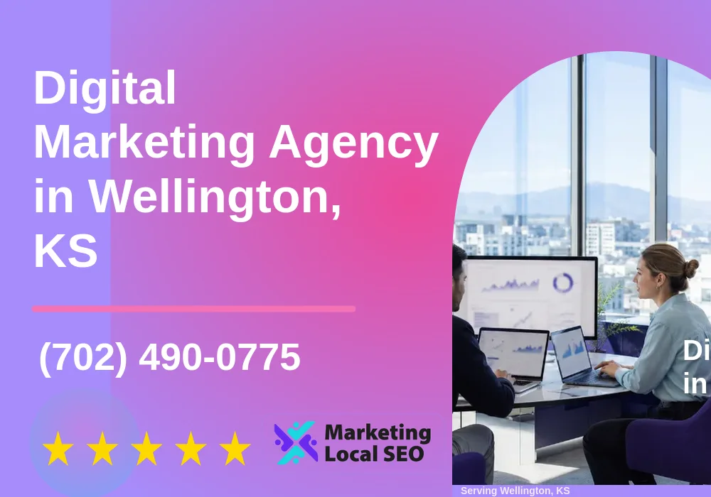 Digital Marketing Agency in Wellington, KS Digital Marketing Agency in Wellington, KS