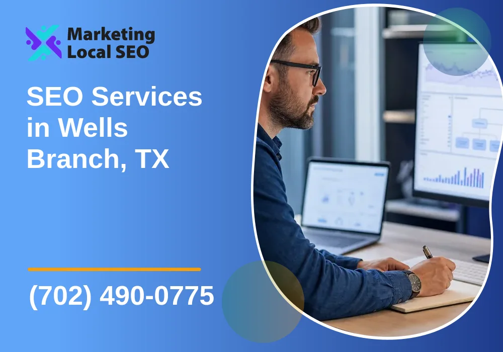 SEO Services in Wells Branch, TX