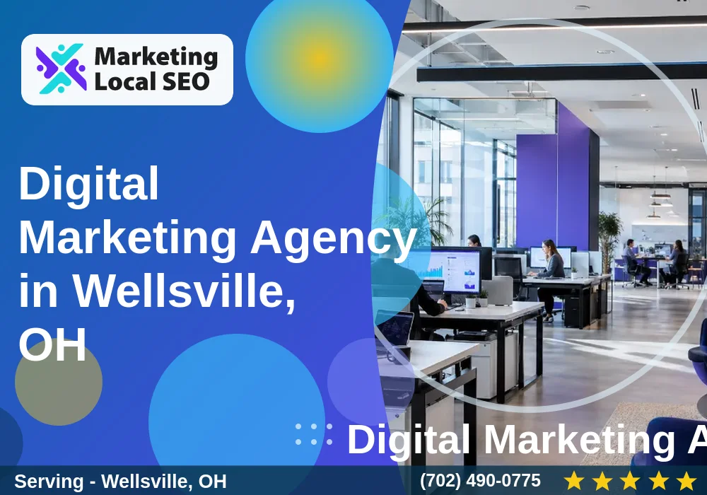 Digital Marketing Agency in Wellsville, OH Digital Marketing Agency in Wellsville, OH