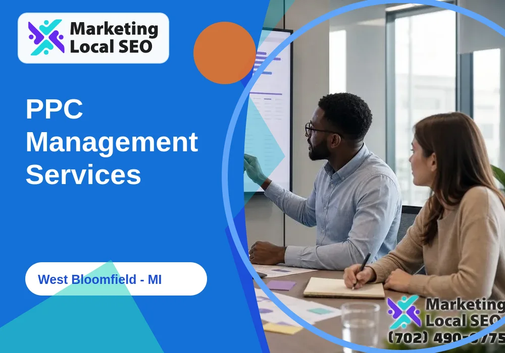 PPC Management Services in West Bloomfield, MI PPC Management Services in West Bloomfield, MI