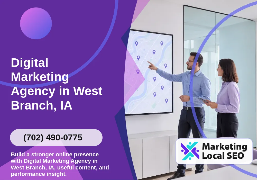 Digital Marketing Agency in West Branch, IA