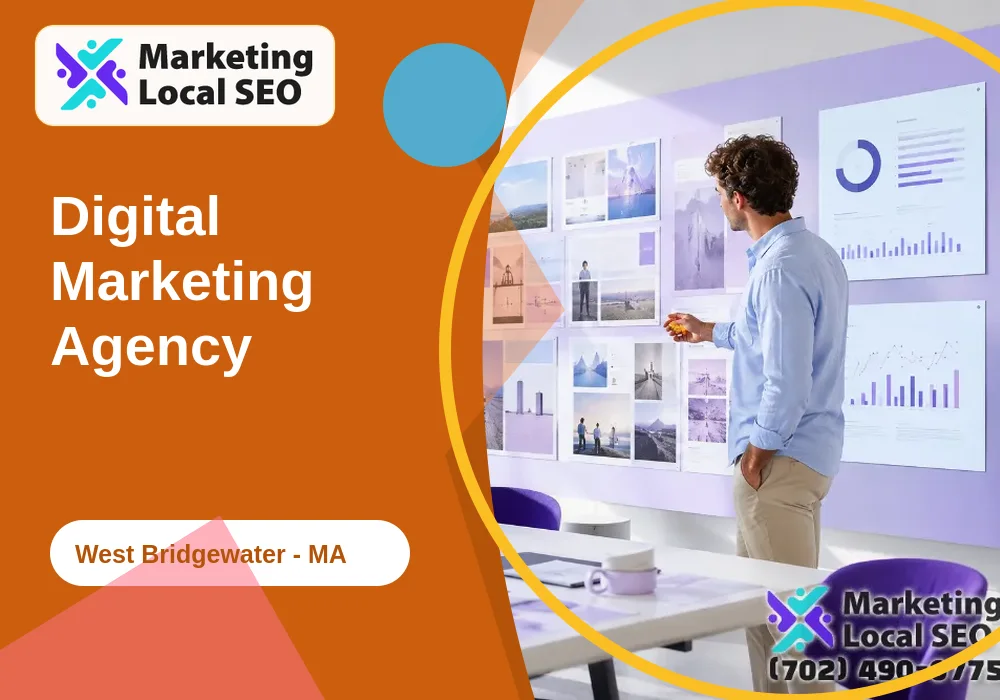 Digital Marketing Agency in West Bridgewater, MA