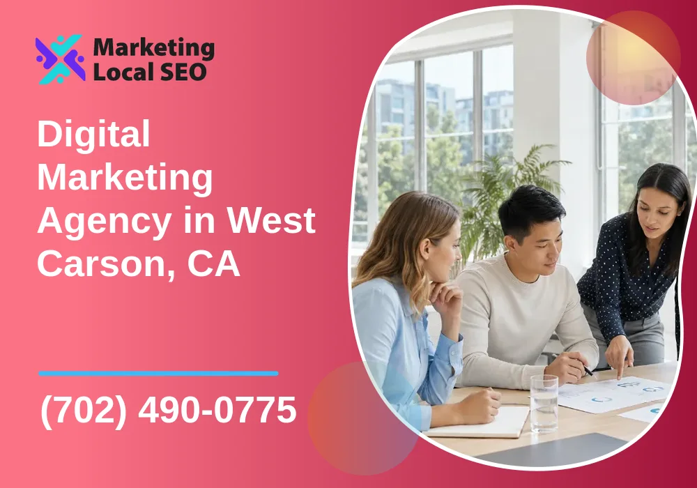 Digital Marketing Agency in West Carson, CA