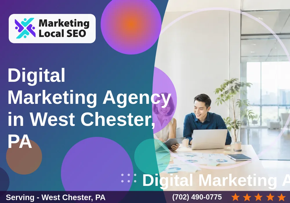 Digital Marketing Agency in West Chester, PA Digital Marketing Agency in West Chester, PA