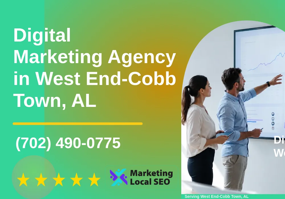 Digital Marketing Agency in West End-Cobb Town, AL Digital Marketing Agency in West End-Cobb Town, AL