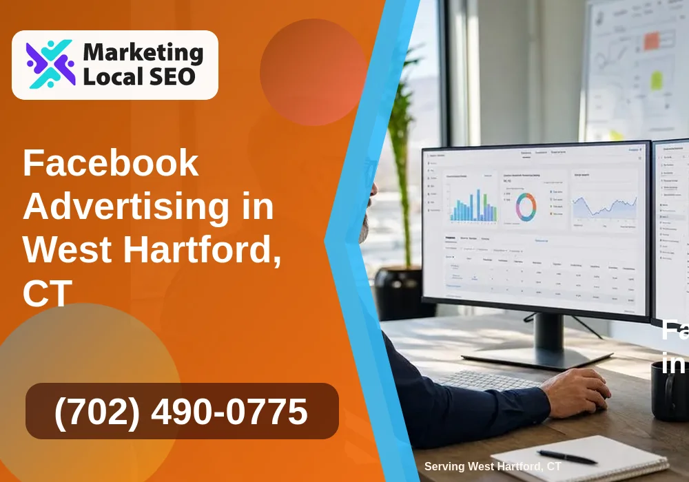 Facebook Advertising in West Hartford, CT