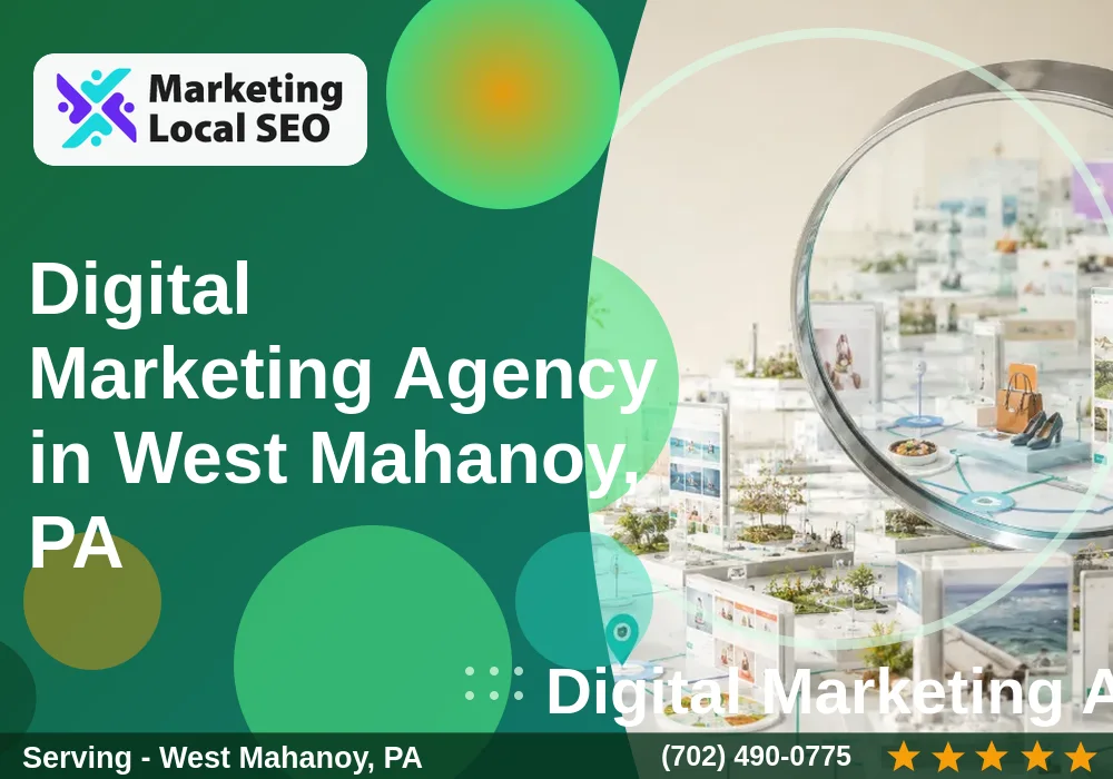 Digital Marketing Agency in West Mahanoy, PA