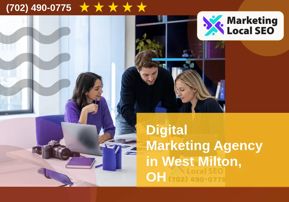 Digital Marketing Agency in West Milton, OH Digital Marketing Agency in West Milton, OH