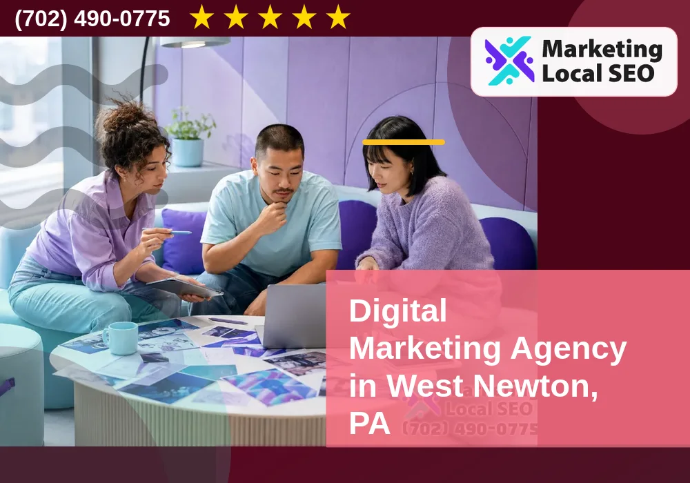 Digital Marketing Agency in West Newton, PA
