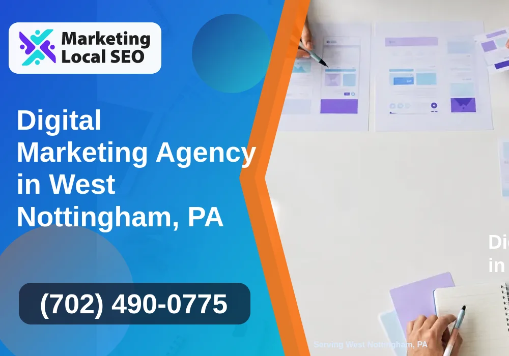 Digital Marketing Agency in West Nottingham, PA
