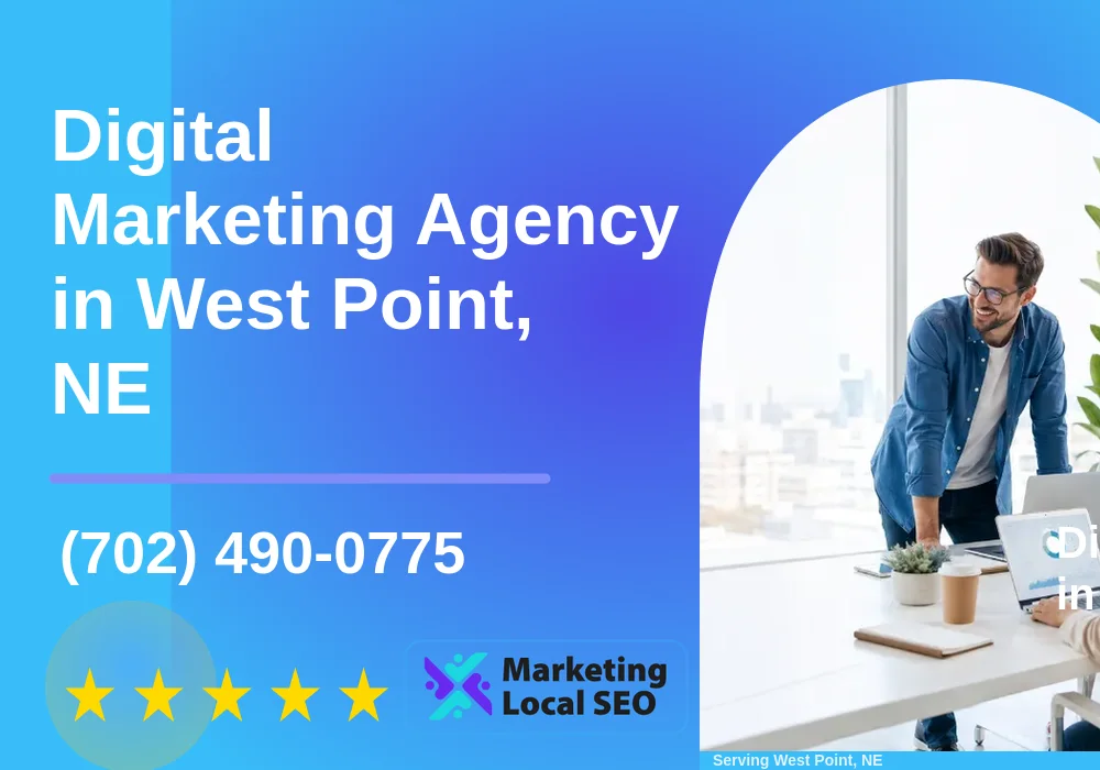 Digital Marketing Agency in West Point, NE Digital Marketing Agency in West Point, NE