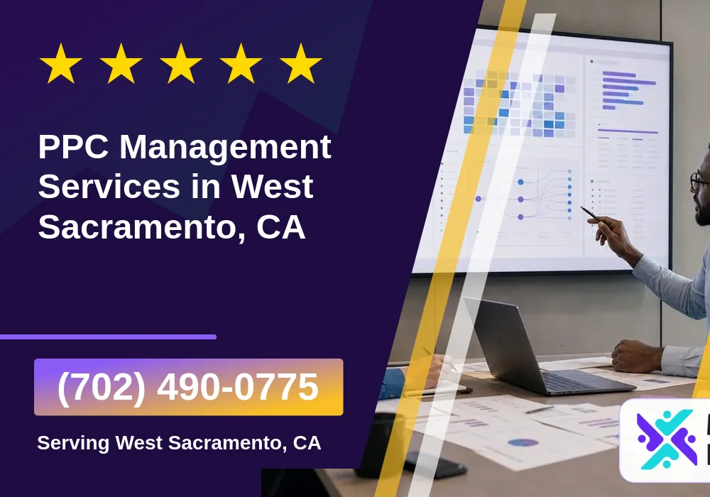 PPC Management Services in West Sacramento, CA PPC Management Services in West Sacramento, CA