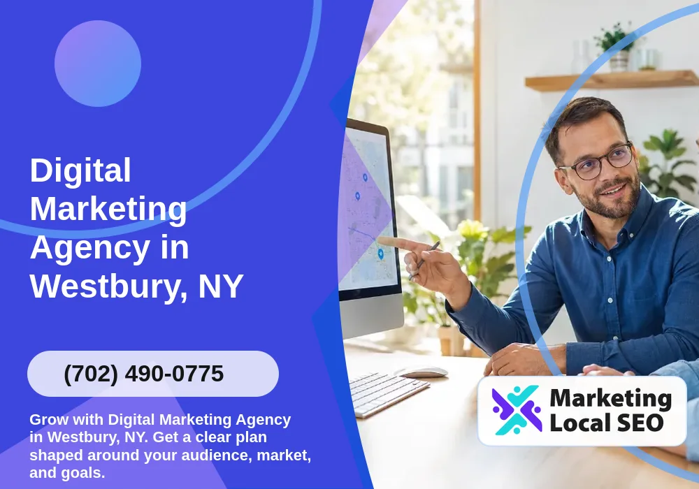 Digital Marketing Agency in Westbury, NY Digital Marketing Agency in Westbury, NY