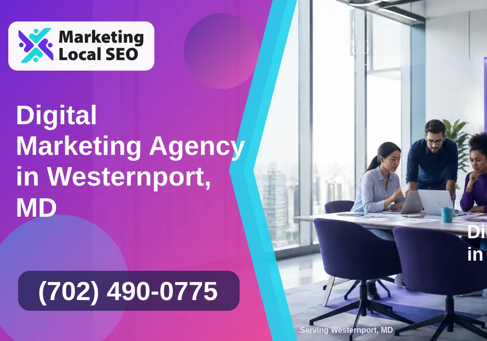 Digital Marketing Agency in Westernport, MD