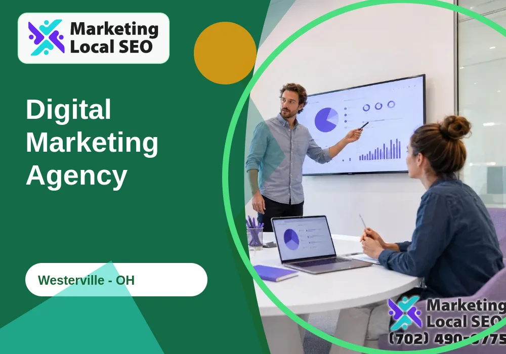 Digital Marketing Agency in Westerville, OH