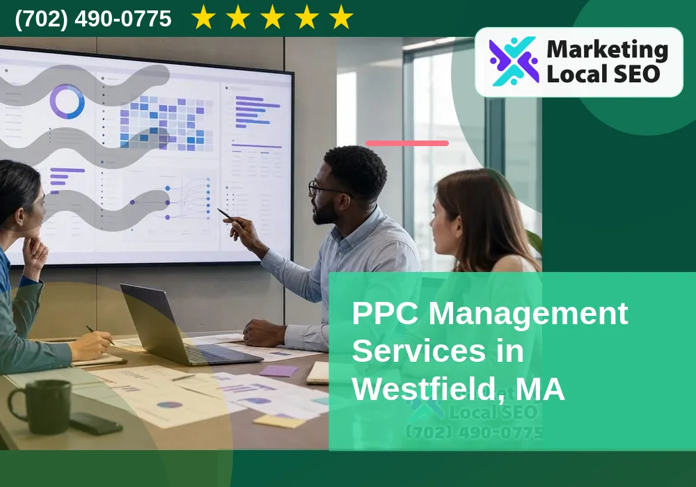 PPC Management Services in Westfield, MA PPC Management Services in Westfield, MA