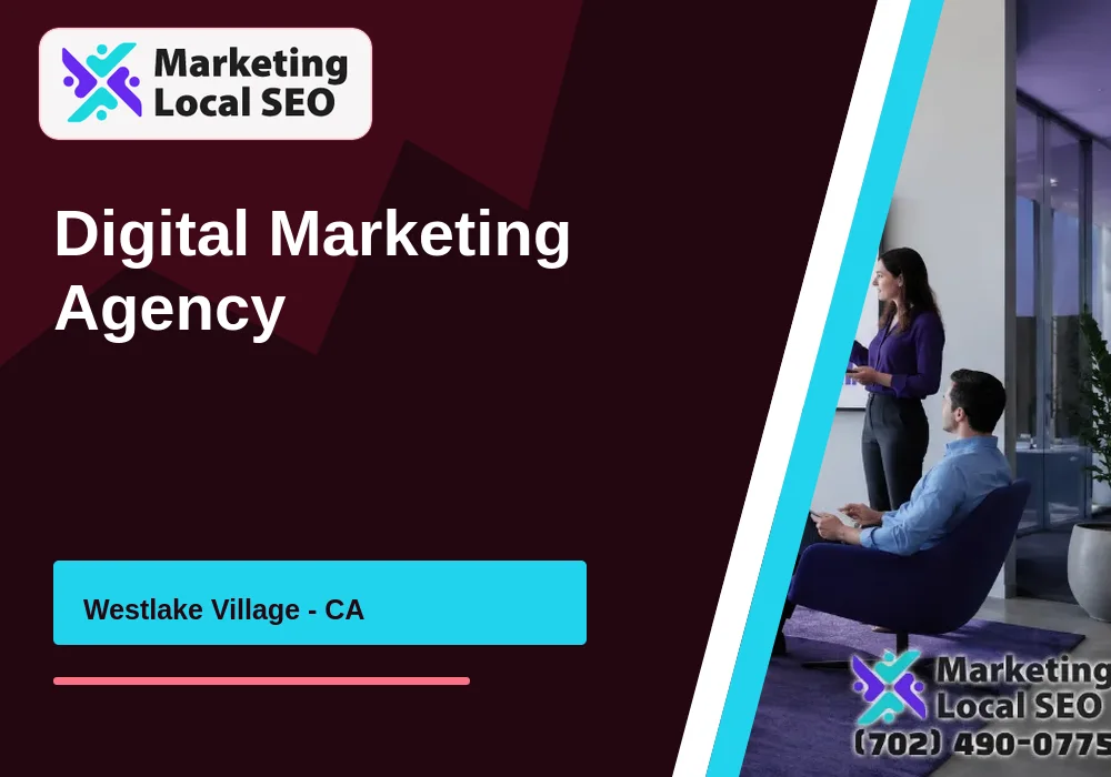 Digital Marketing Agency in Westlake Village, CA