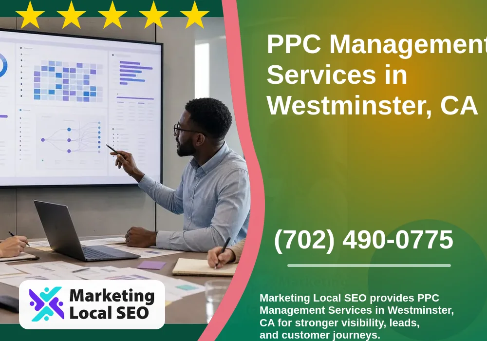 PPC Management Services in Westminster, CA PPC Management Services in Westminster, CA