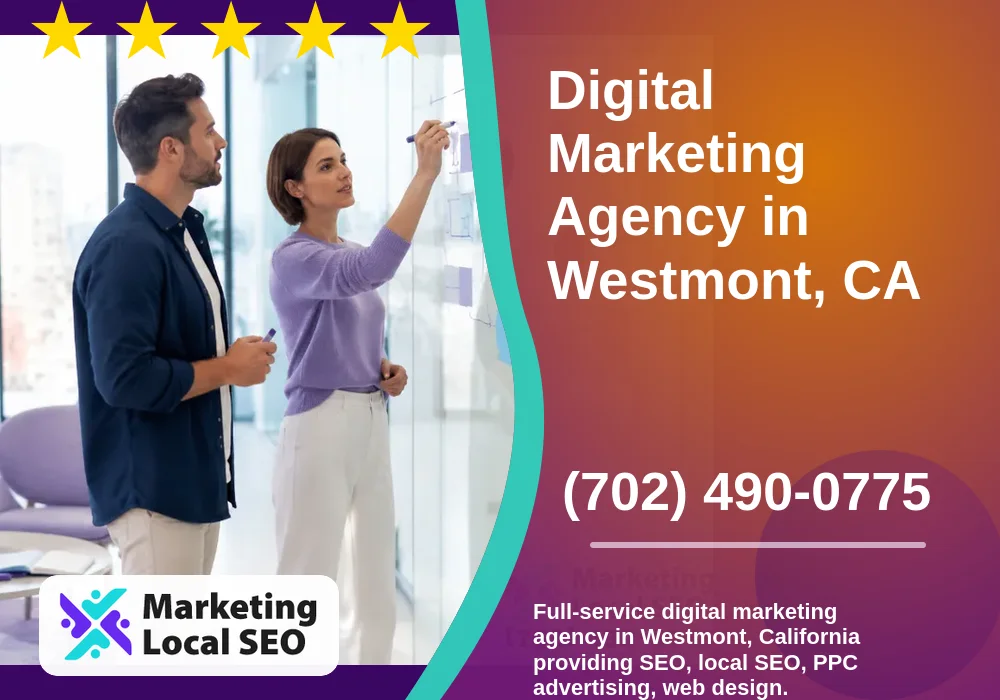 Digital Marketing Agency in Westmont, CA