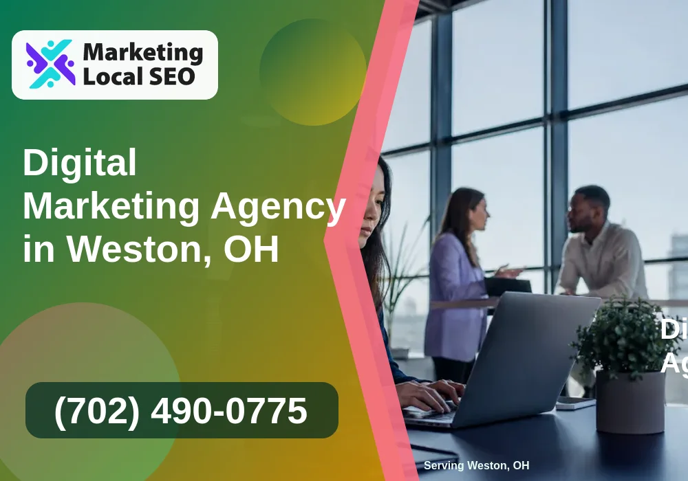 Digital Marketing Agency in Weston, OH