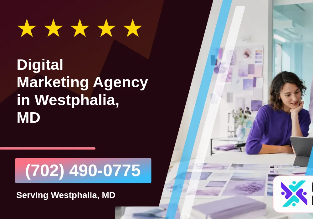 Digital Marketing Agency in Westphalia, MD