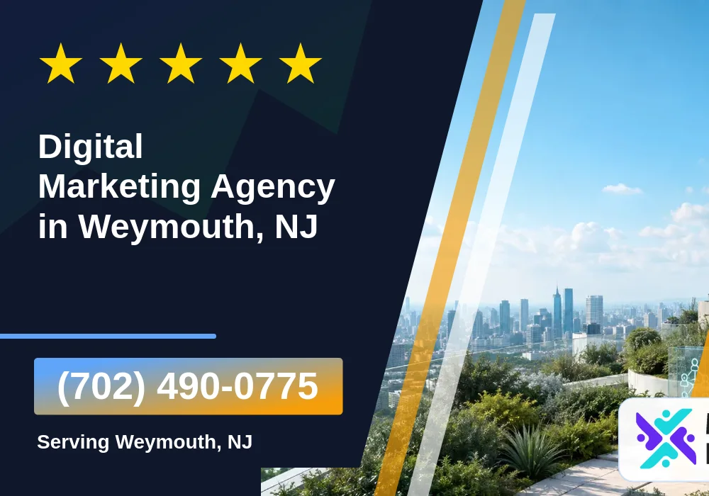 Digital Marketing Agency in Weymouth, NJ Digital Marketing Agency in Weymouth, NJ