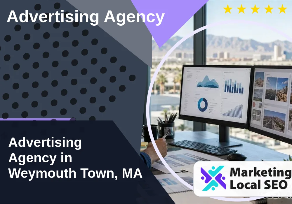 Advertising Agency in Weymouth Town, MA