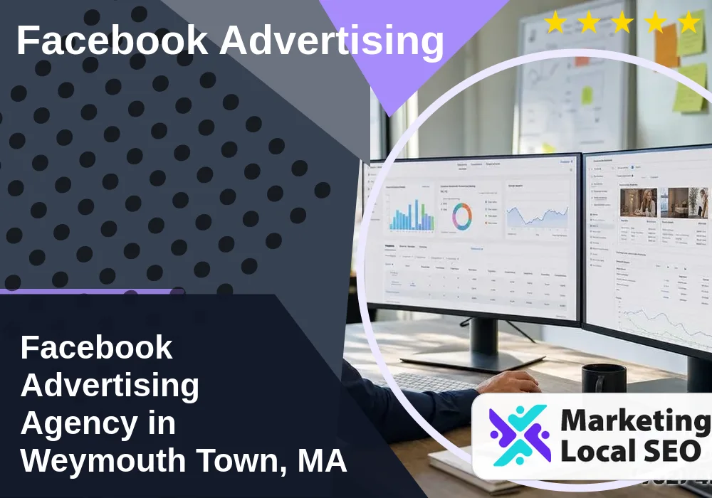 Facebook Advertising in Weymouth Town, MA Facebook Advertising in Weymouth Town, MA