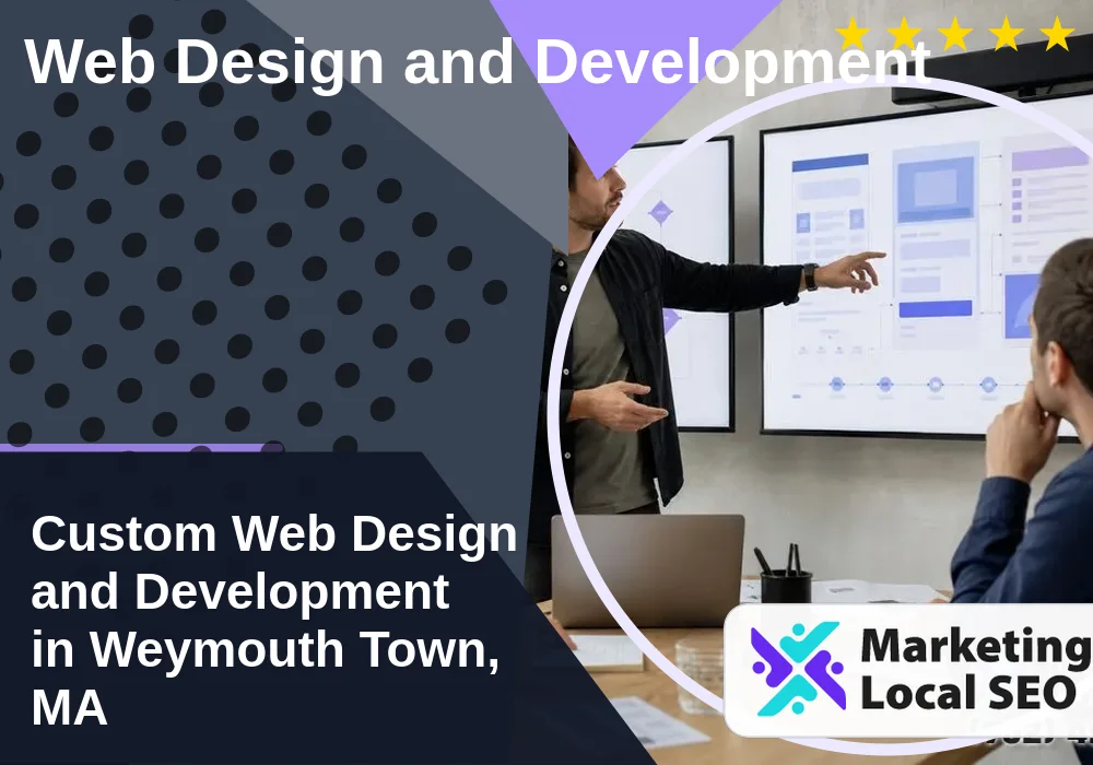 Web Design and Development in Weymouth Town, MA