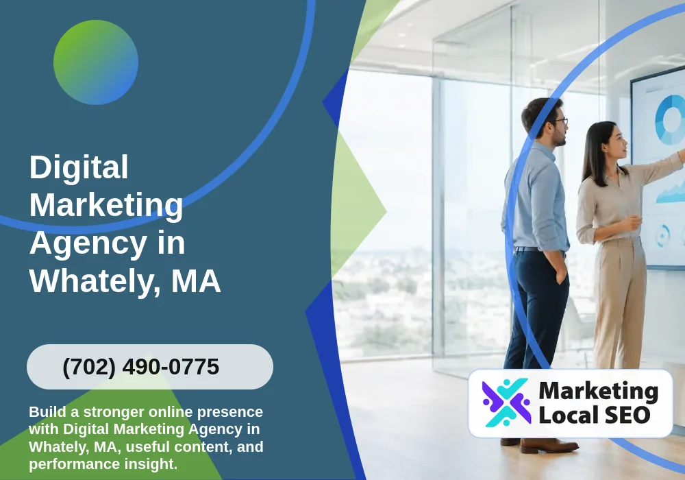 Digital Marketing Agency in Whately, MA