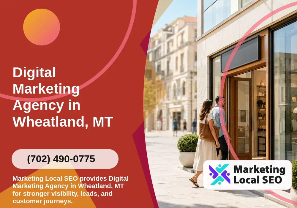 Digital Marketing Agency in Wheatland, MT Digital Marketing Agency in Wheatland, MT