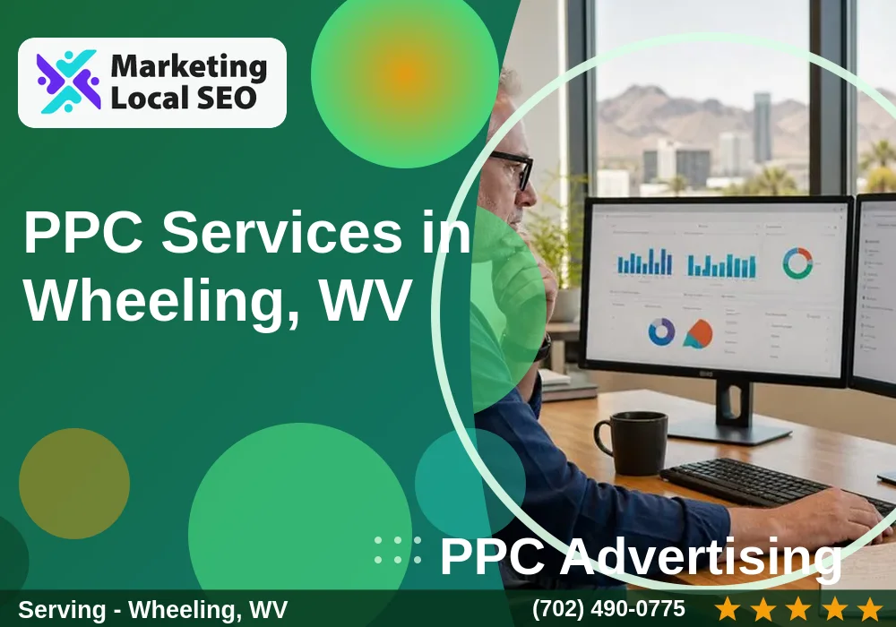 PPC Advertising in Wheeling, WV PPC Advertising in Wheeling, WV