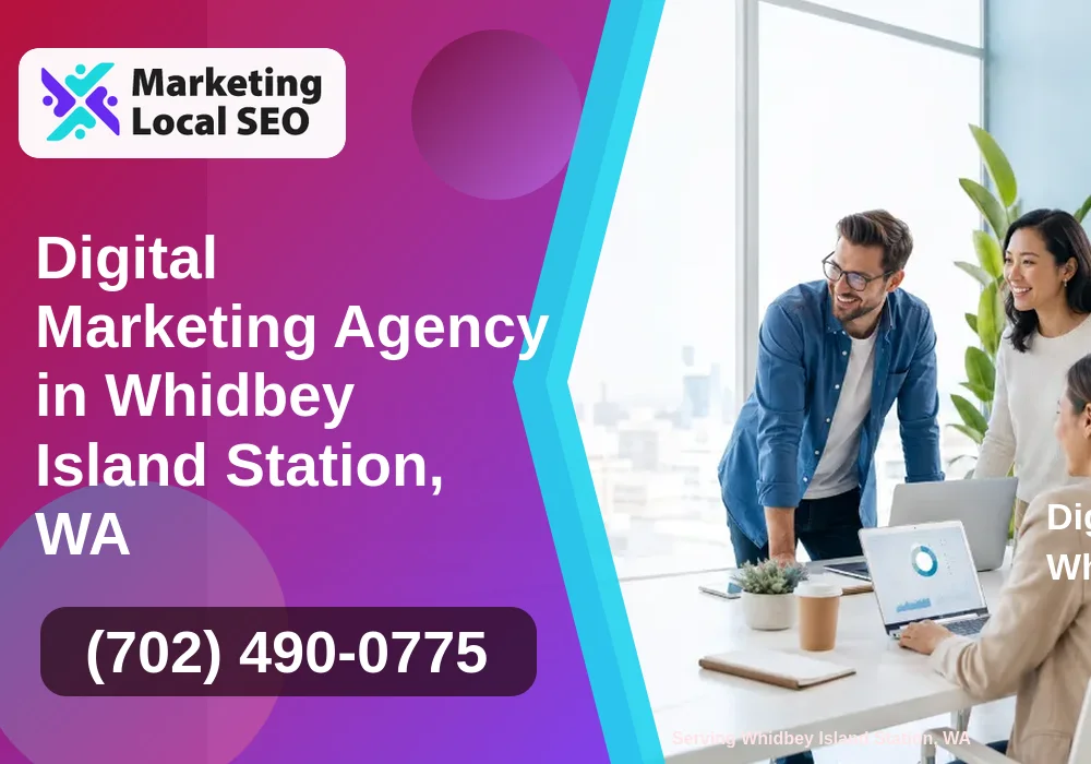 Digital Marketing Agency in Whidbey Island Station, WA