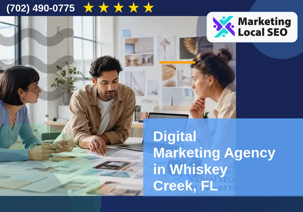 Digital Marketing Agency in Whiskey Creek, FL Digital Marketing Agency in Whiskey Creek, FL
