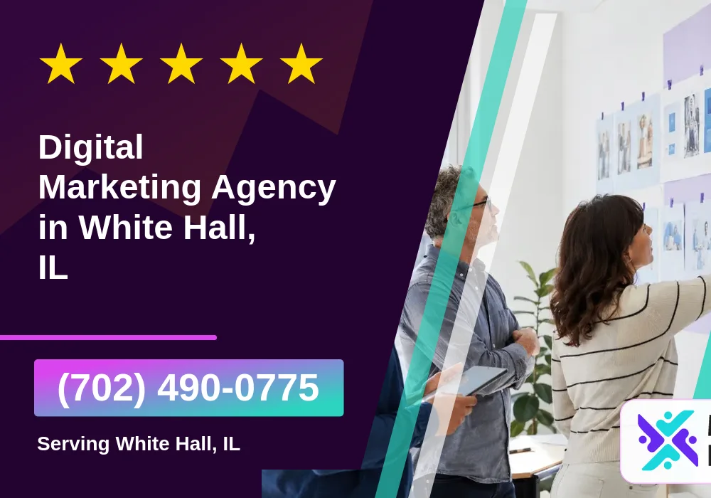 Digital Marketing Agency in White Hall, IL Digital Marketing Agency in White Hall, IL