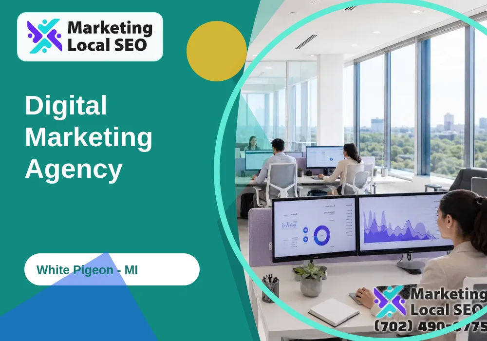 Digital Marketing Agency in White Pigeon, MI