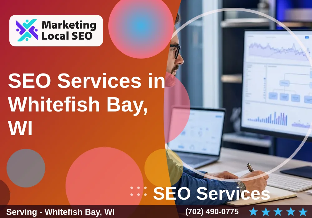 SEO Services in Whitefish Bay, WI