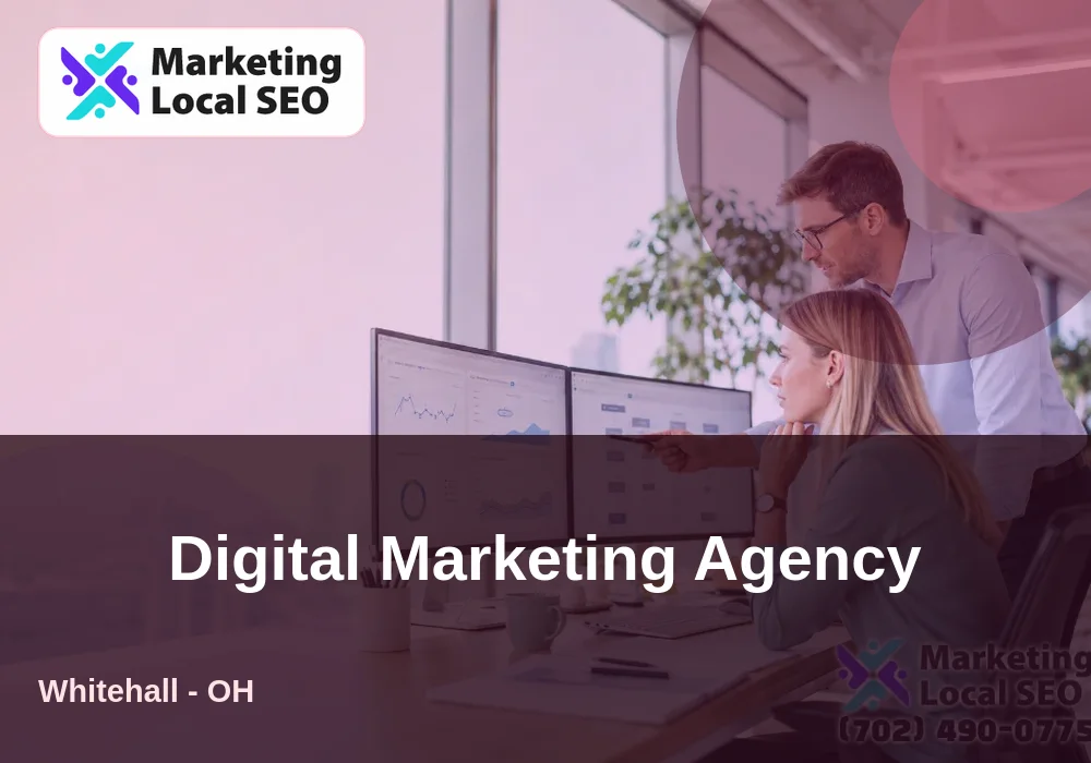 Digital Marketing Agency in Whitehall, OH