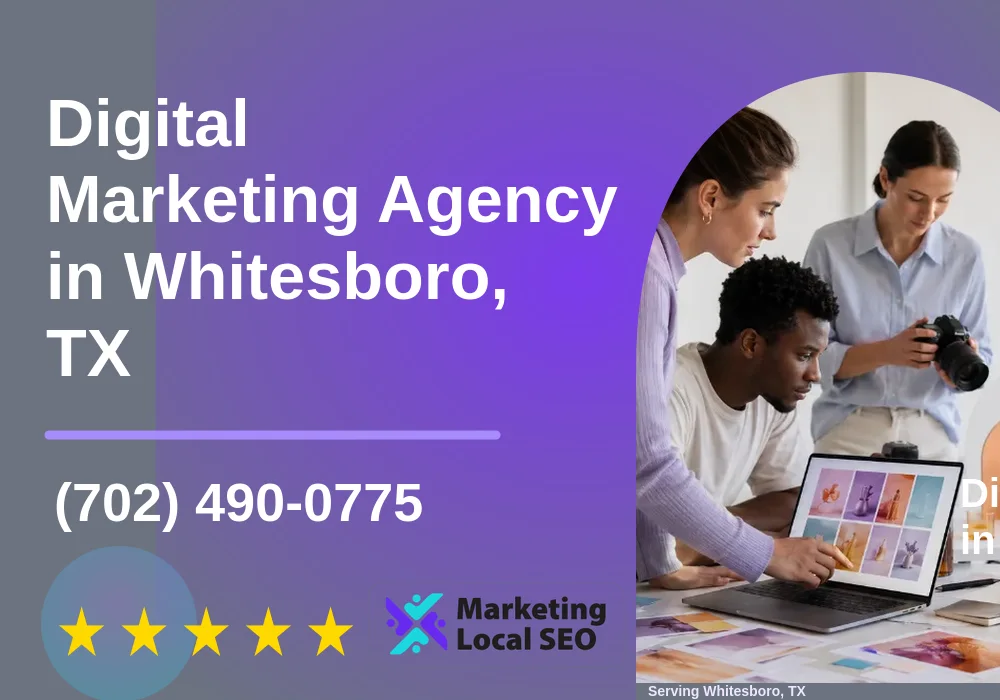 Digital Marketing Agency in Whitesboro, TX Digital Marketing Agency in Whitesboro, TX