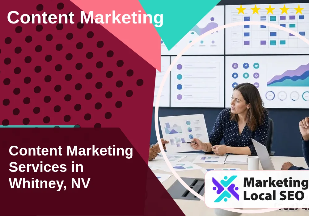 Content Marketing in Whitney, NV