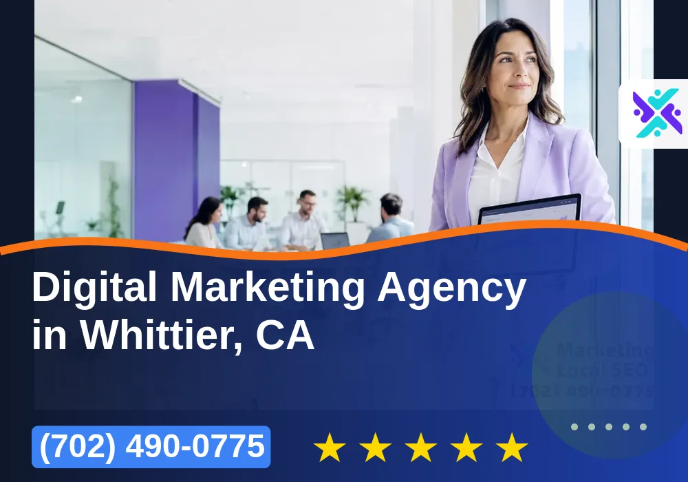 Digital Marketing Agency in Whittier, CA