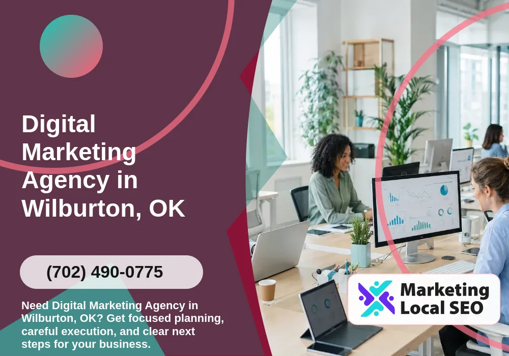 Digital Marketing Agency in Wilburton, OK Digital Marketing Agency in Wilburton, OK